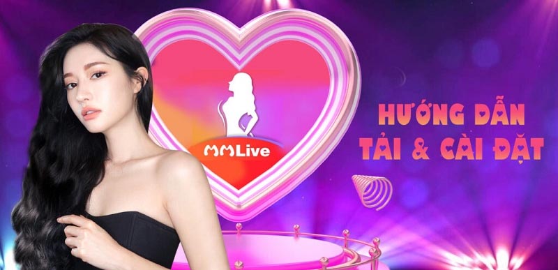 App MMLive có lừa đảo không? Review chi tiết nhất 3 App MMlive