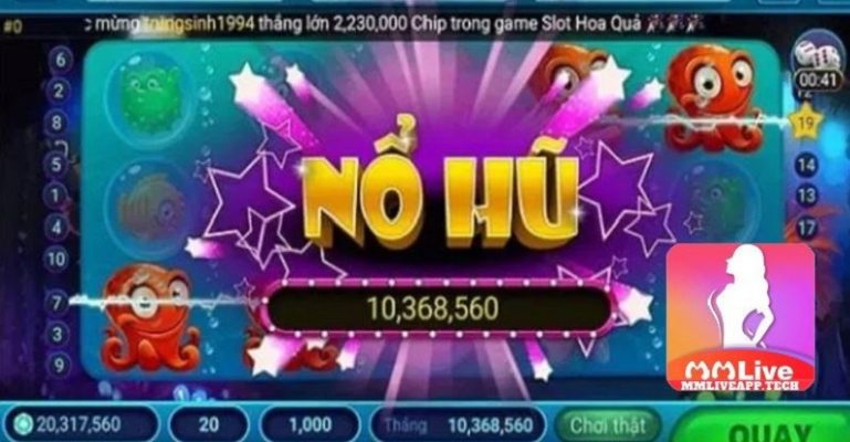 Kinh nghiệm chơi nổ hũ MMlive thắng lớn hấp dẫn nhất 3 nổ hũ MMLive