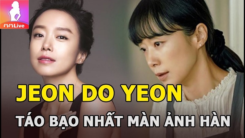 7 nữ hoàng cảnh nóng xứ Hàn làm tình bạo nhất lọt top MMlive 2 Jeon Do yeon
