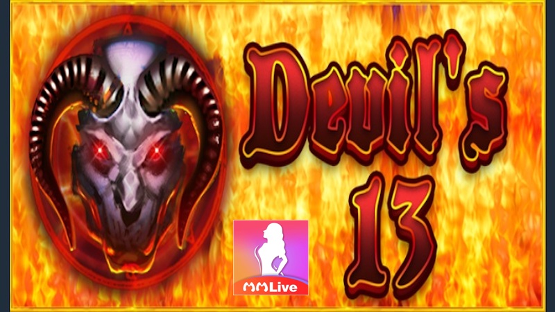 Devil 13 Slot - Game kinh dị cực kỳ phổ biến trên thị trường cá cược trực tuyến 1 Đánh giá Devil 13 Slot