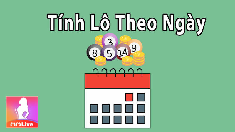 Phương pháp bắt lô chuẩn theo ngày trong tuần đáng tin cậy 1 bắt lô chuẩn