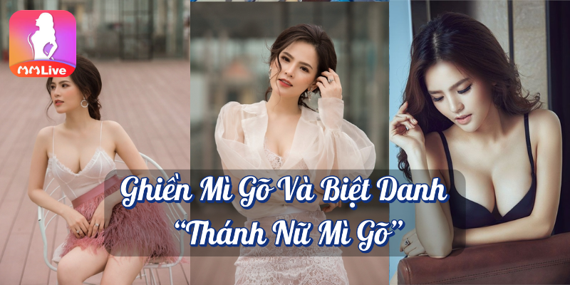 Phi Huyền Trang lộ clip nóng: Scandal chấn động showbiz 3 Ghiền mì gõ và biệt danh thánh nữ mì gõ MMlive