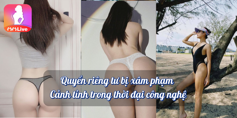 Văn Mai Hương lộ clip: Tai tiếng rúng động mạng cuối 2019 4 Quyền riêng tư bị xâm phạm cảnh tỉnh trong thời đại công nghệ MMlive