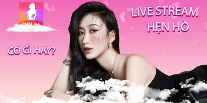 Livestream Gái Xinh MMlive: Điểm Đến Hấp Dẫn Cho Những Tín Đồ Giải Trí 1 Livestream Gái Xinh MMlive: Điểm Đến Hấp Dẫn Cho Những Tín Đồ Giải Trí