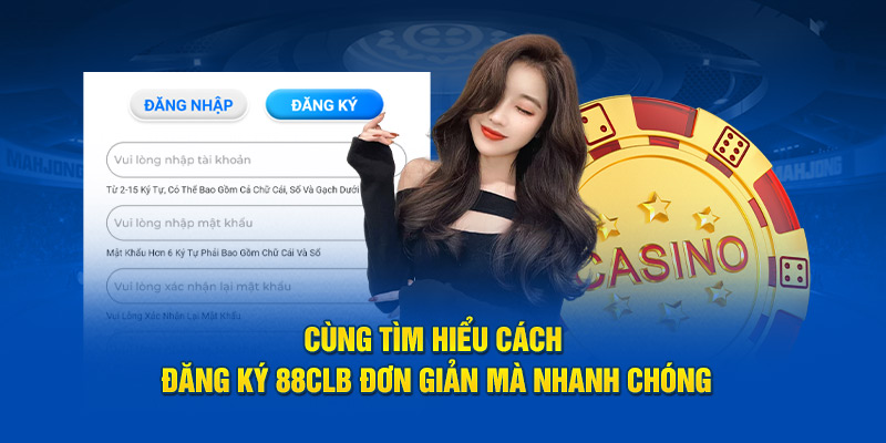 Đăng Ký 88clb - Hướng Dẫn Các Bước Thực Hiện Từ A Đến Z 1 Bật mí các quy trình đăng ký 88clb