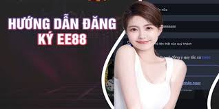 EE88 Đăng Ký – Hướng Dẫn Chi Tiết Để Tham Gia Cá Cược Đỉnh Cao 1 Hướng Dẫn EE88 Đăng Ký