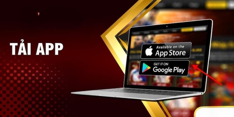 Ưu điểm tải app cho người chơi